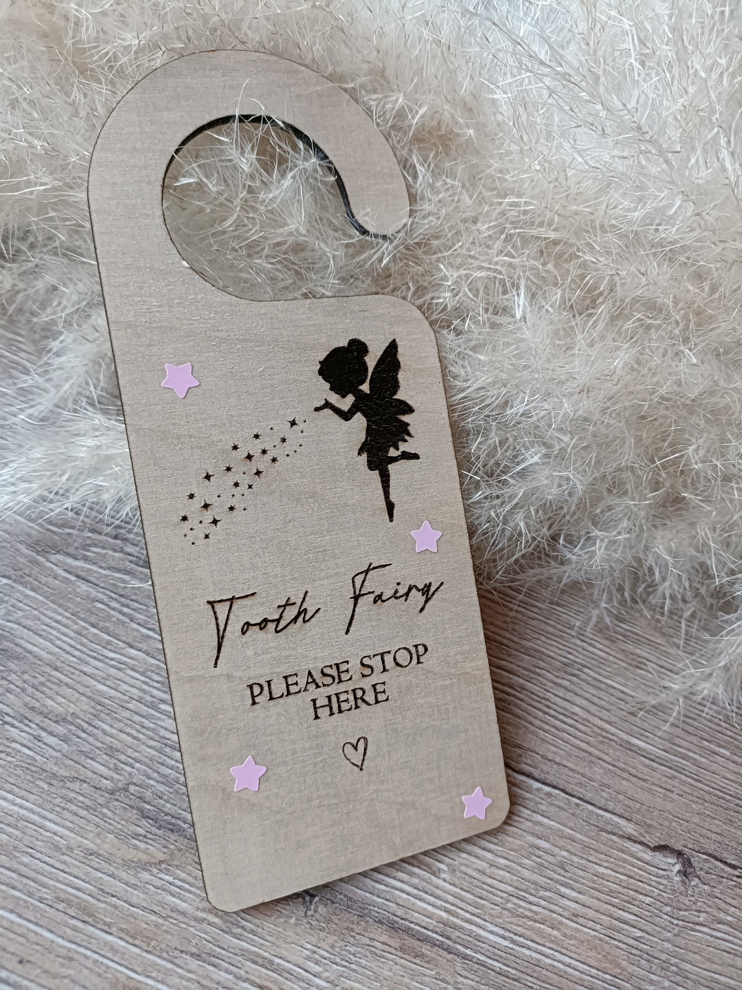 Birch play wooden tooth fairy hanger . Displays the text "Tooth Fairy please stop here" also option to add name 